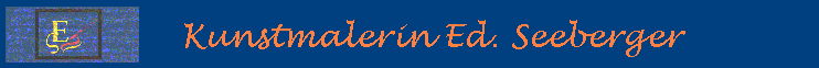 Kunstmalerin Edeltraud Seeberger